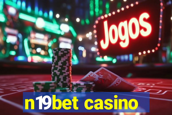 n19bet casino